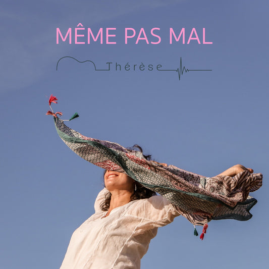 Pochette de : MEME PAS MAL - THÉRÈSE (CD)