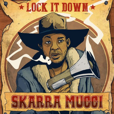 Pochette de : LOCK IT DOWN - SKARRA MUCCI (VINYLE 33T)