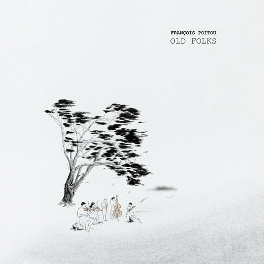 Pochette de : OLD FOLKS - FRANÇOIS POITOU (CD)