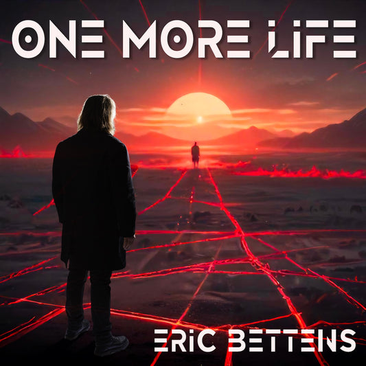 Pochette de : ONE MORE LIFE - ERIC BETTENS (CD)