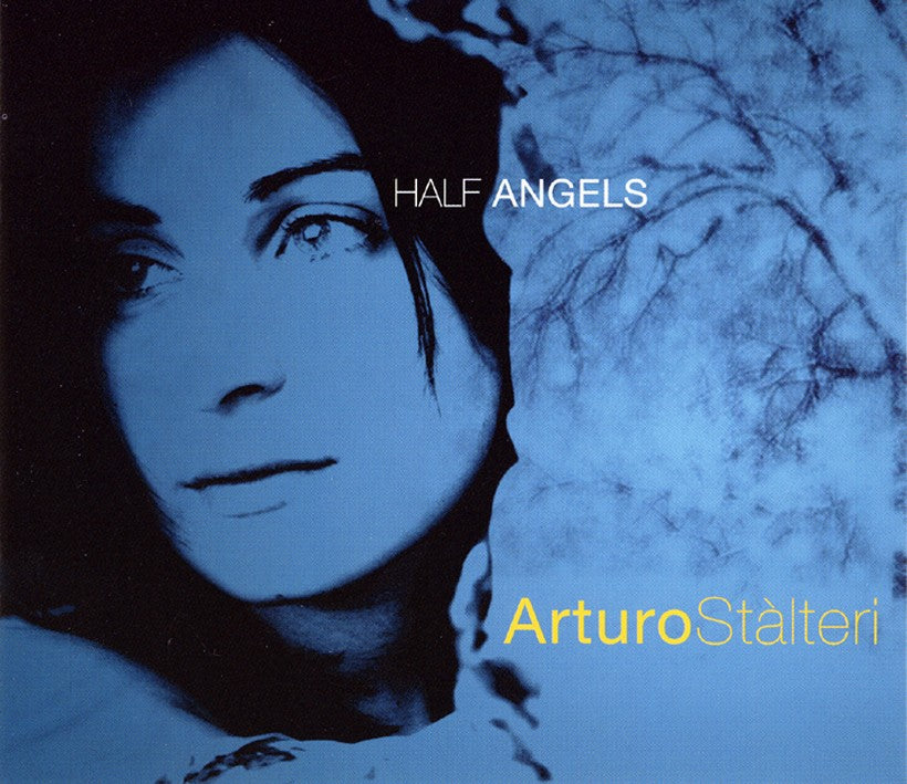 Pochette de :  HALF ANGELS  - ARTURO STALTERI (CD)