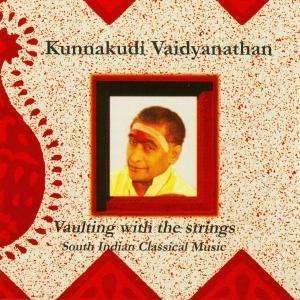 Pochette de : VAULTING WITH THE STRINGS - KUNN VAIDYANATHAN (CD)
