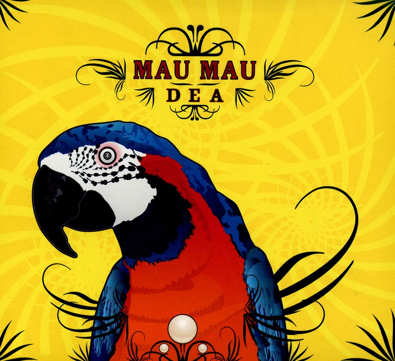 Pochette de :  DEA  - MAU MAU (CD)