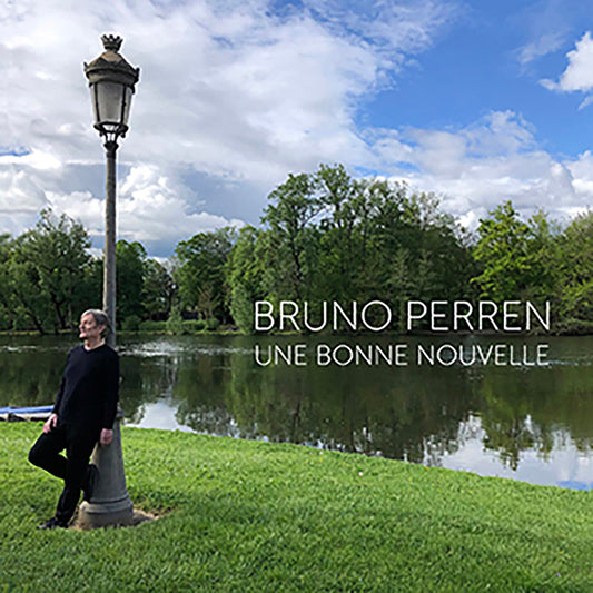 Pochette de : UNE BONNE NOUVELLE - BRUNO PERREN (CD)