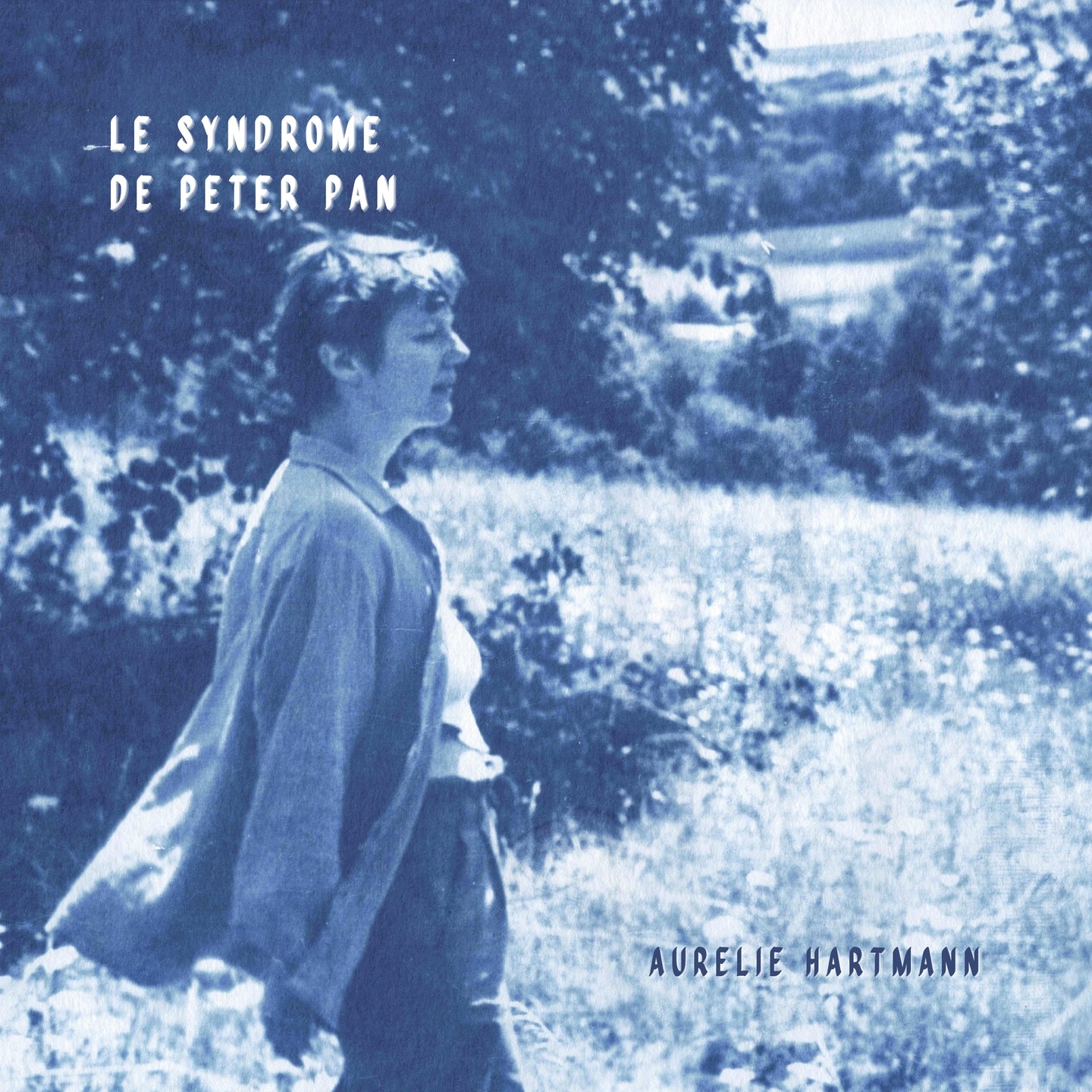 Pochette de : LE SYNDROME DE PETER PAN - AURELIE HARTMANN (CD)