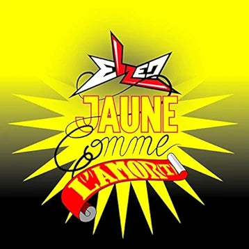 Pochette de : JAUNE COMME L(')AMOR(T) - EL ZED (DOUBLE CD)