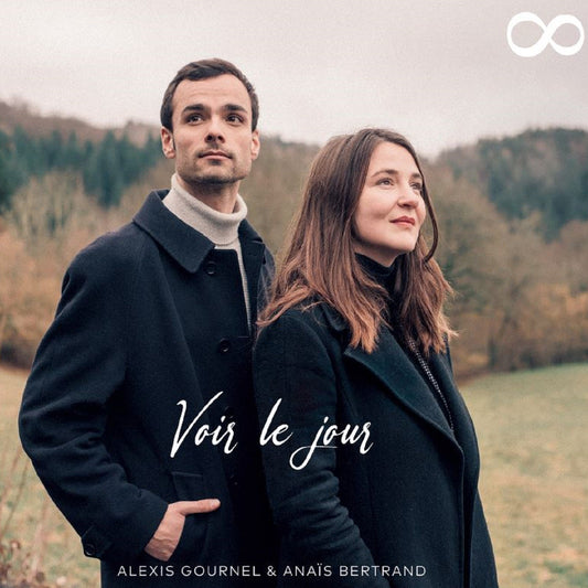 Pochette de : VOIR LE JOUR - ANAÏS BERTRAND, ALEXIS GOURNEL (CD)