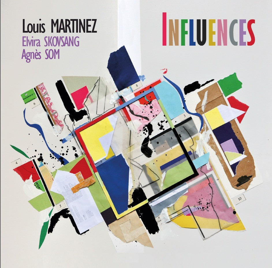 Pochette de : INFLUENCES - LOUIS MARTINEZ, THOMAS DOMÉNÉ (CD)