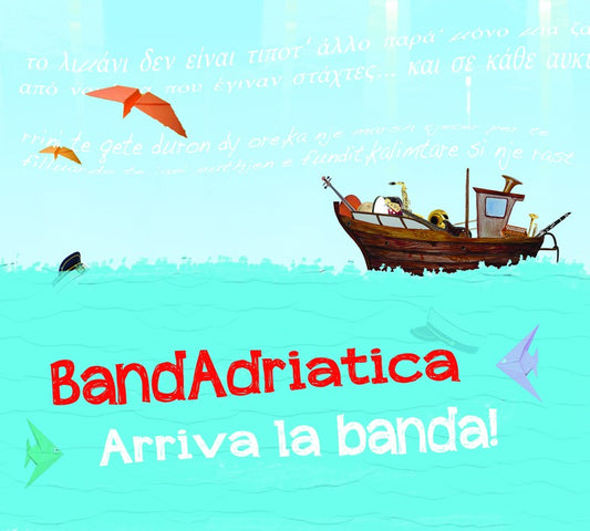 Pochette de :  ARRIVA LA BANDA !  - BANDADRIATICA (CD)