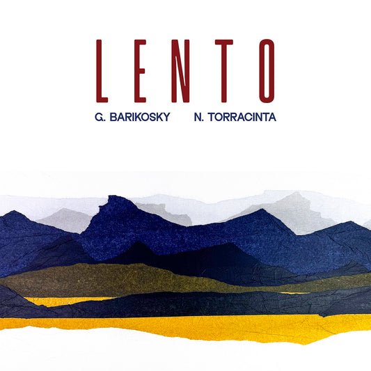 Pochette de : LENTO - GILLES BARIKOSKY, NICO TORRACINTA  (CD)