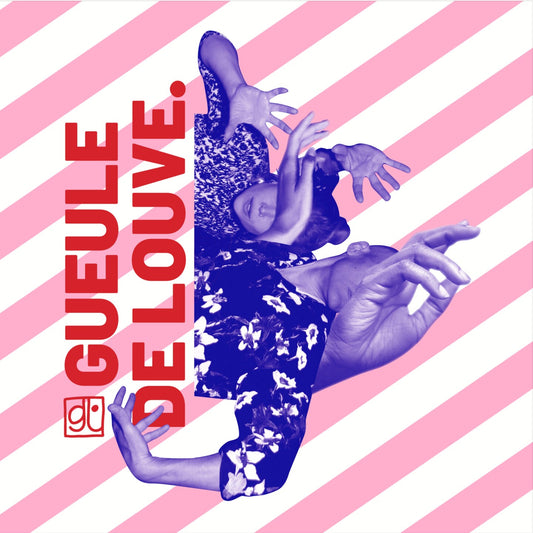 Pochette de : GUEULE DE LOUVE - GUEULE DE LOUVE FEAT. ANNABELLE DODANE (CD)