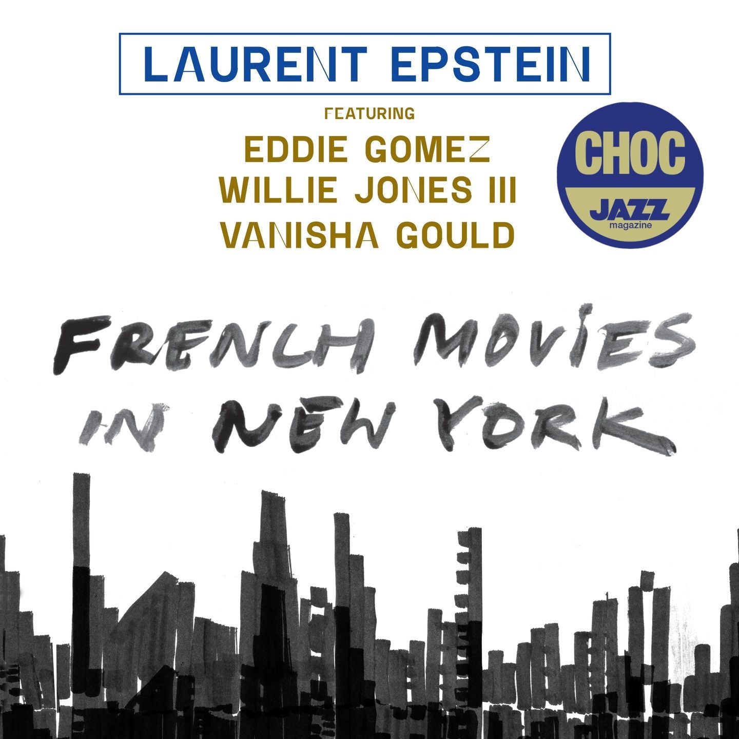 Pochette de : FRENCH MOVIES IN NEW-YORK - LAURENT EPSTEIN (CD)