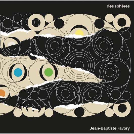 Pochette de : DES SPHĂRES - JEAN-BAPTISTE FAVORY (VINYLE 33T)