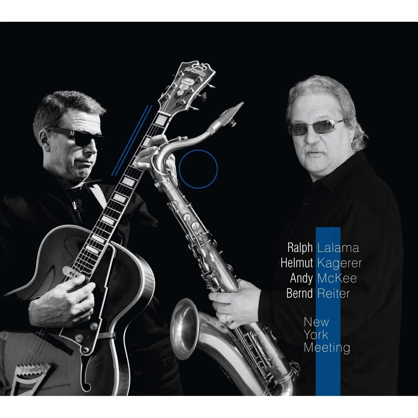 Pochette de : NEW YORK MEETING - RALPH LALAMA - HELMUT KAGERER 4TET (CD)