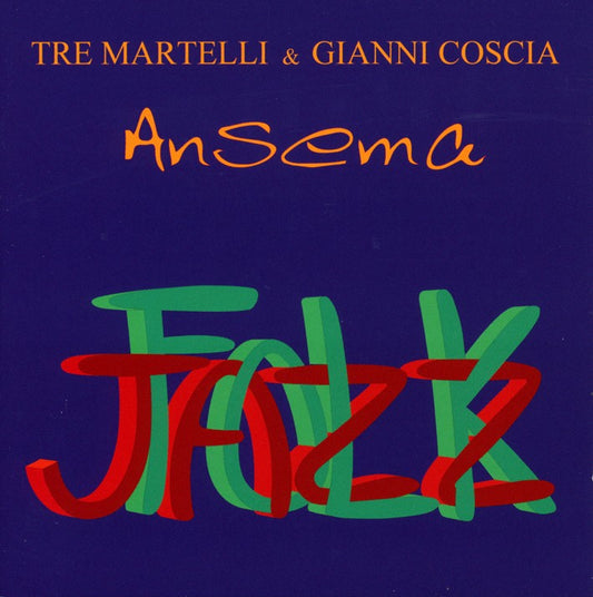 Pochette de : ANSEMA - TRE MARTELLI / GIANNI COSCIA (CD)