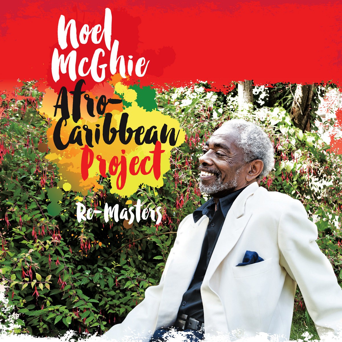 Pochette de : RE-MASTERS - NOEL MCGHIE AFRO-CARIBBEAN PROJECT (CD)