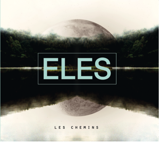 Pochette de : LES CHEMINS - ELECTRO ROCK - MICHAEL CHAVES - ELES (CD)