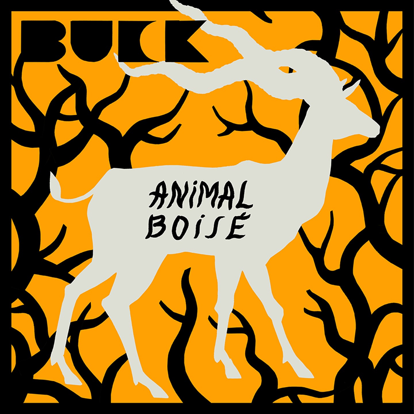Pochette de : ANIMAL BOISÉ - BUCK (CD)