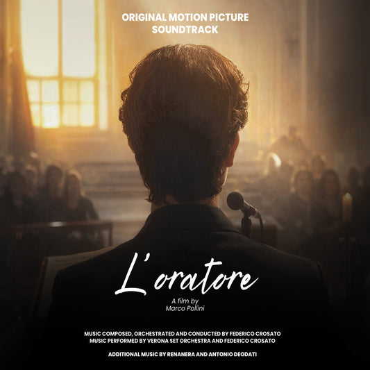 Pochette de : L'ORATORE (ORIGINAL MOTION PICTURE SOUNDTRACK) - FEDERICO CROSATO (CD)