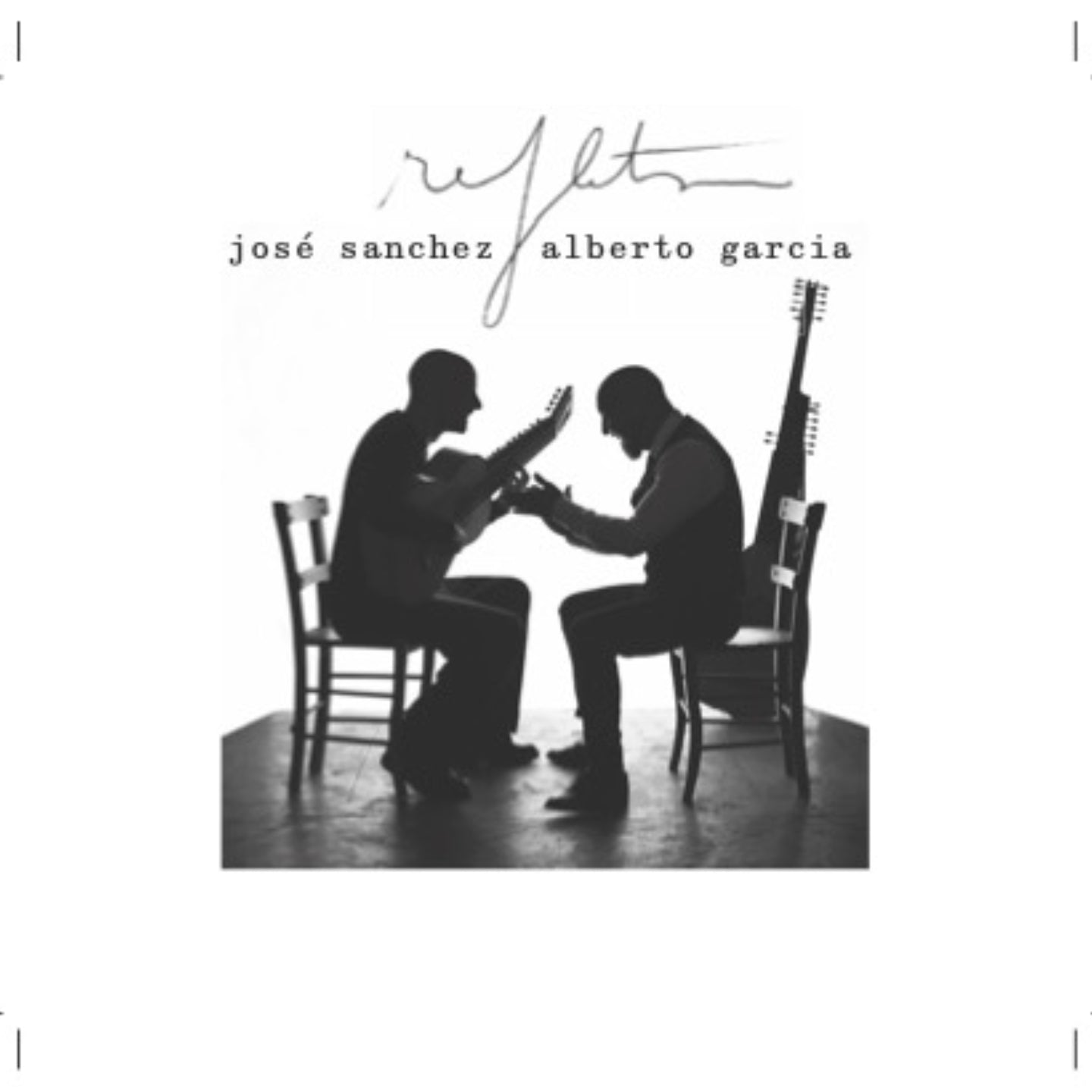 Pochette de : REFLETS - JOSÉ SANCHEZ ET ALBERTO GARCIA (CD)