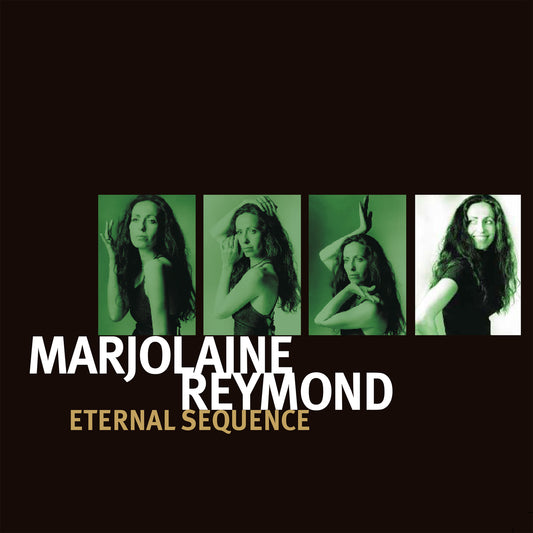 Pochette de : ETERNAL SEQUENCE - MARJOLAINE REYMOND (CD)
