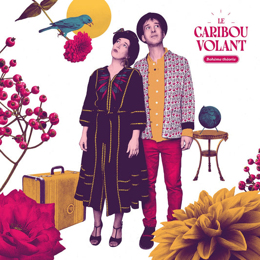 Pochette de : BOHĂME THĂORIE - LE CARIBOU VOLANT (VINYLE 33T)