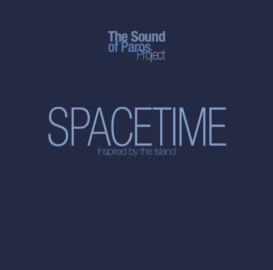Pochette de : SPACETIME - THE SOUND OF PAROS (VINYLE 33T)