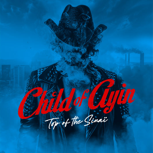 Pochette de : TOP OF THE SINAÏ - CHILD OF AYIN (DOUBLE VINYLE 33T)