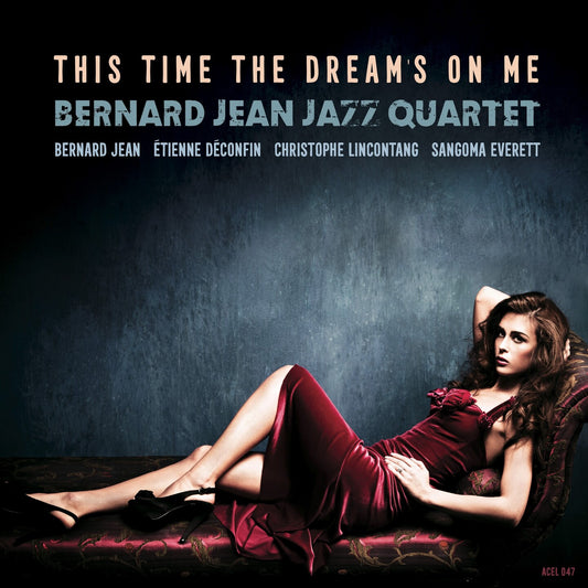 Pochette de : THIS TIME THE DREAM'S ON ME - BERNARD JEAN (VINYLE 33T)