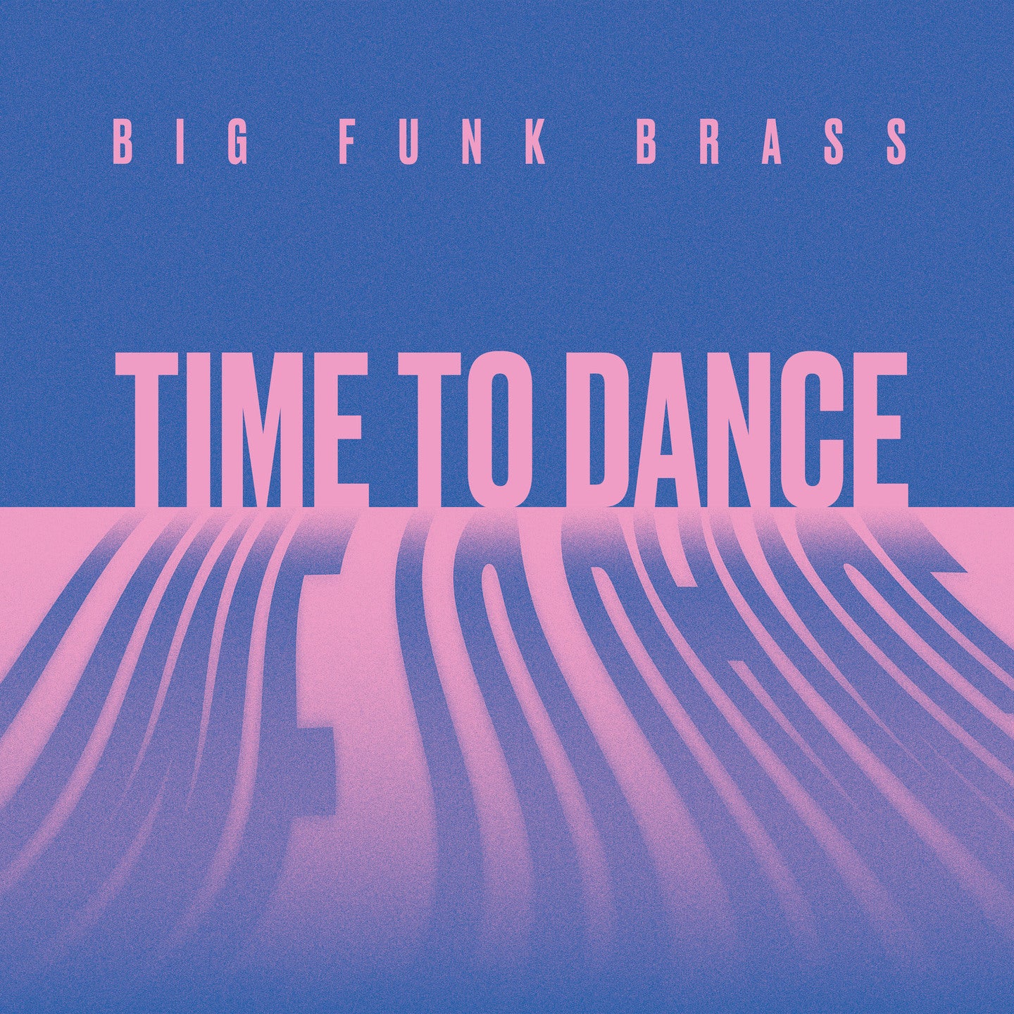 Pochette de : TIME TO DANCE - BIG FUNK BRASS (CD)