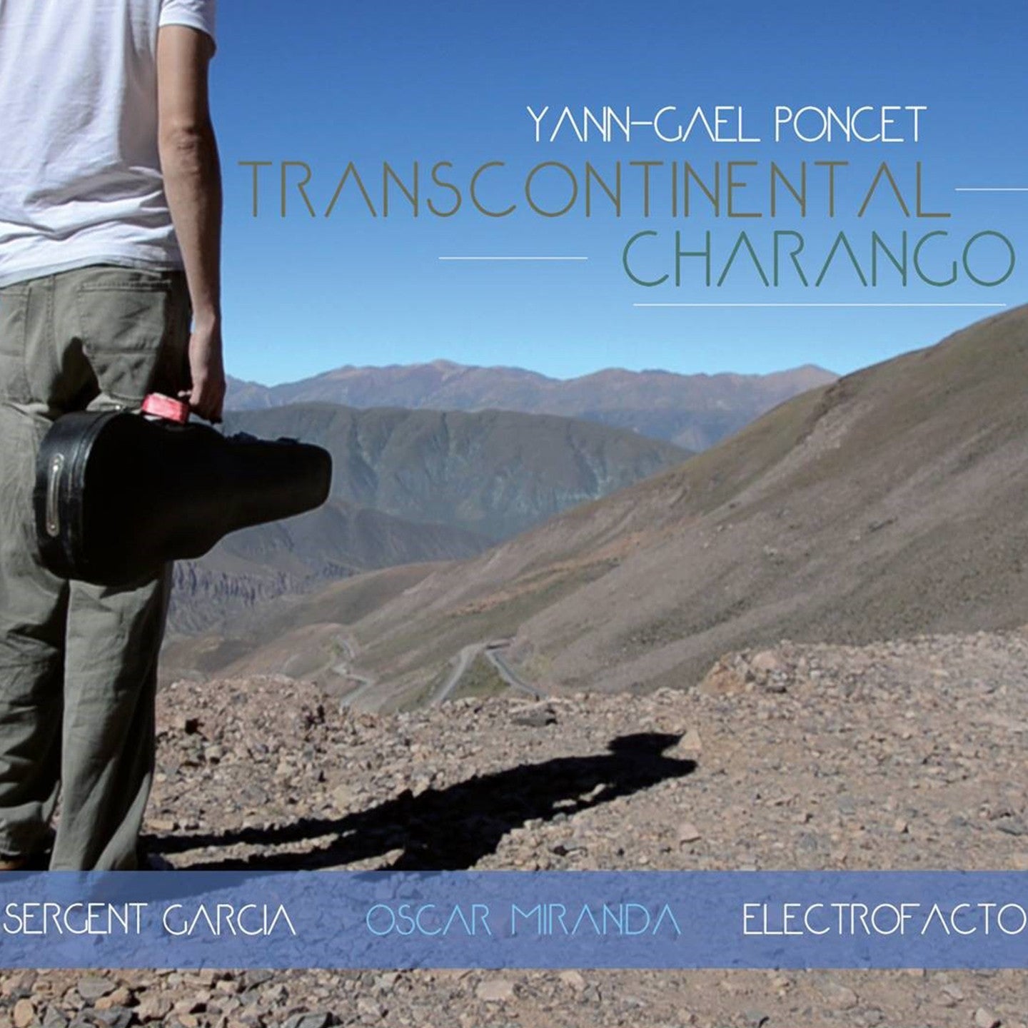 Pochette de : TRANSCONTINENTAL CHARANGO - YANN-GAëL PONCET (CD)
