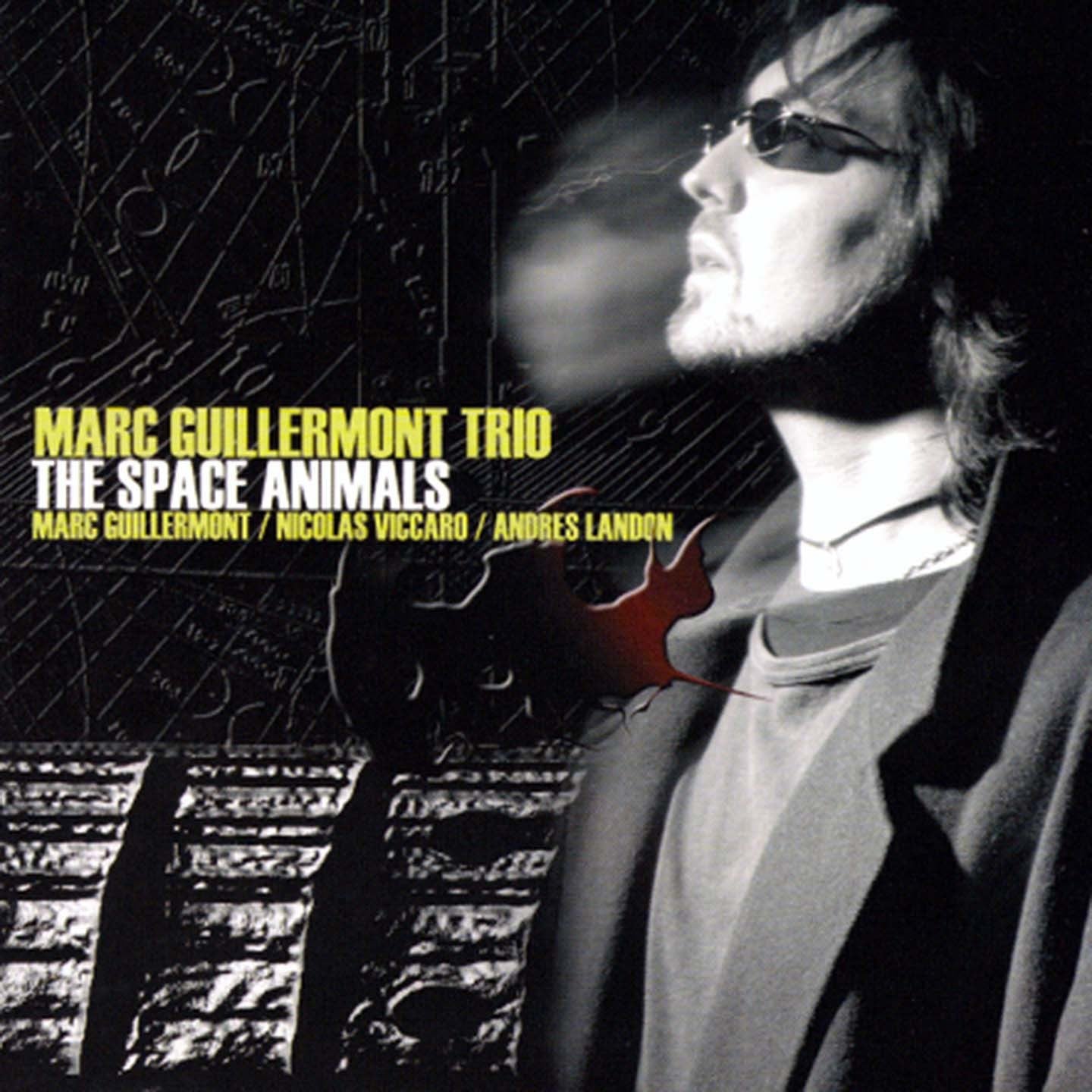 Pochette de : THE SPACE ANIMALS - MARC GUILLERMONT (CD)