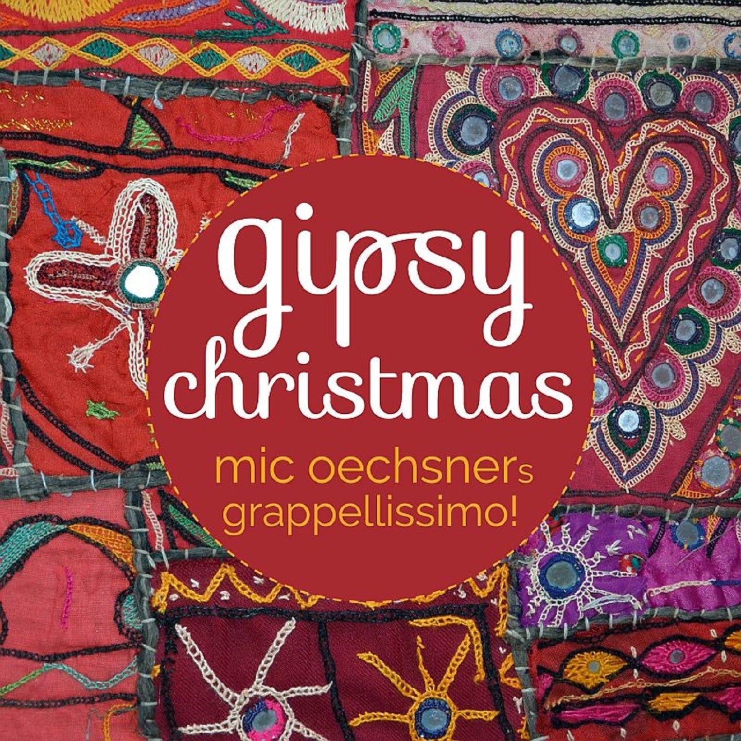 Pochette de : GIPSY CHRISTMAS - MIC OECHSNERS GRAPPELLISSIMO (CD)