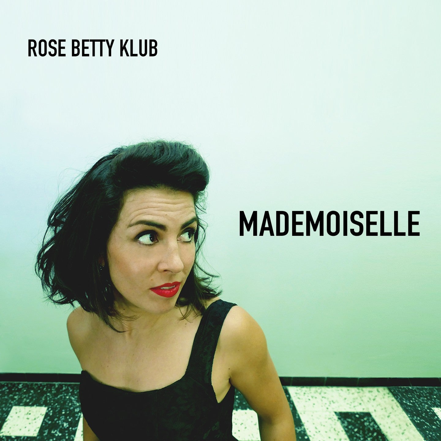 Pochette de : MADEMOISELLE - ROSE BETTY KLUB (CD)