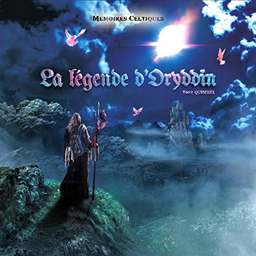 Pochette de : LA LÉGENDE D'ORYDDIN - TONY QUIMBEL (CD)