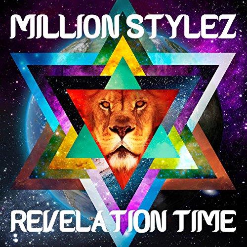 Pochette de : REVELATION TIME - MILLION STYLEZ (33T)
