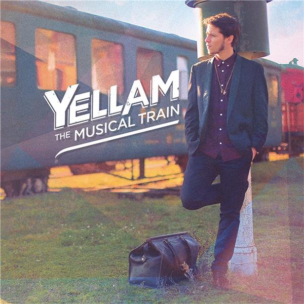 Pochette de : THE MUSICAL TRAIN - YELLAM (DOUBLE VINYLE 33T)