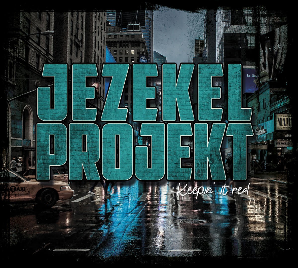 Pochette de : KEEPIN'IT REAL - JEZEKEL PROJEKT (CD)