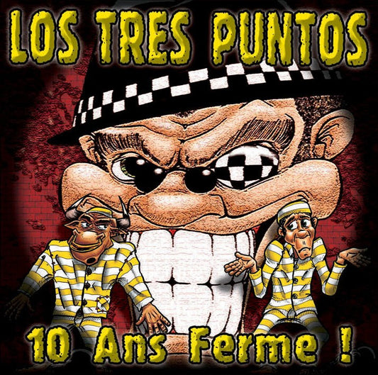 Pochette de : 10 ANS FERME - LOS TRES PUNTOS (CD)