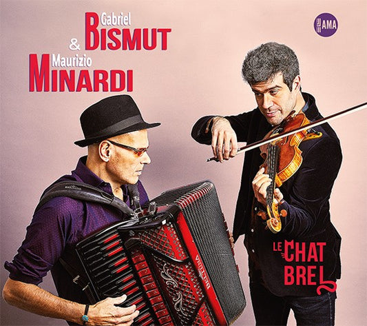 Pochette de : LE CHAT BREL - GABRIEL BISMUT & MAURIZIO MINARDI QUARTET (CD)