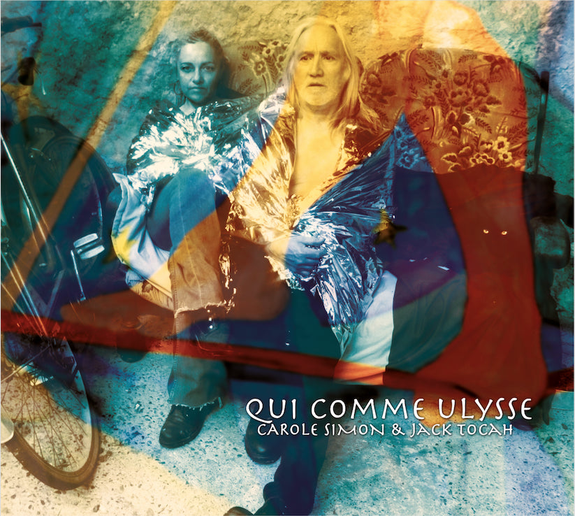 Pochette de : QUI COMME ULYSSE - DUO CAROLE SIMON / JACK TOCAH (CD)