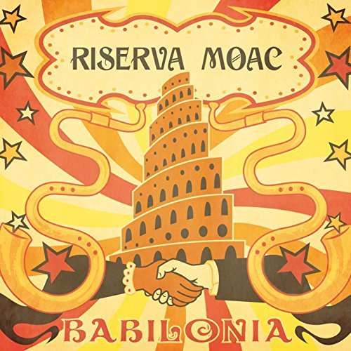 Pochette de : BABILONIA - RISERVA MOAC (CD)