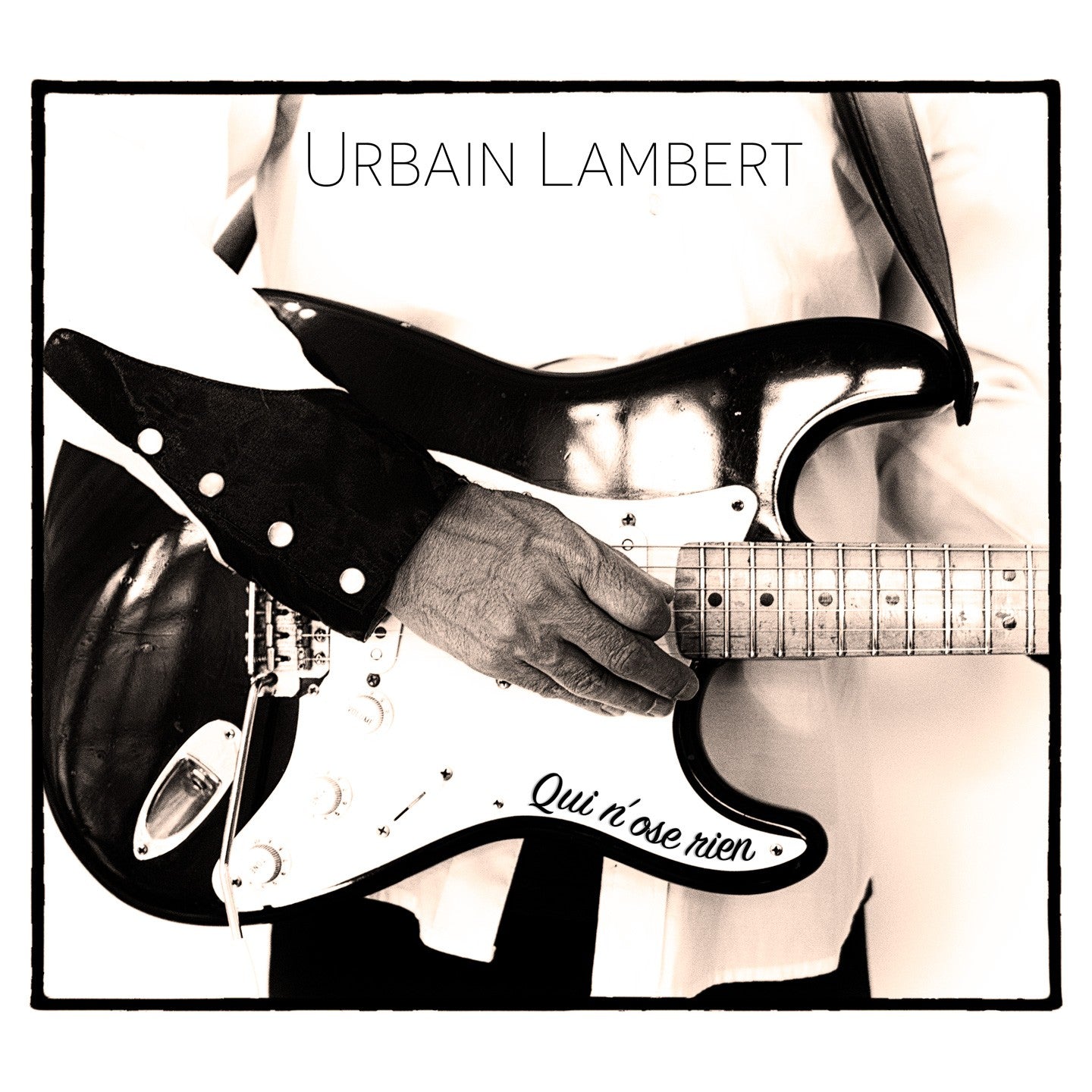 Pochette de : QUI N'OSE RIEN - URBAIN LAMBERT (CD)