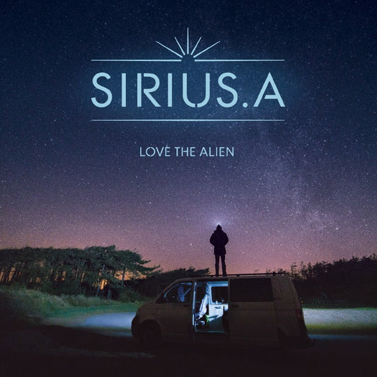 Pochette de : LOVE THE ALIEN - SIRIUS.A (33T)