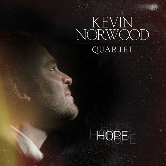 Pochette de : HOPE - KEVIN NORWOOD QUARTET (CD)