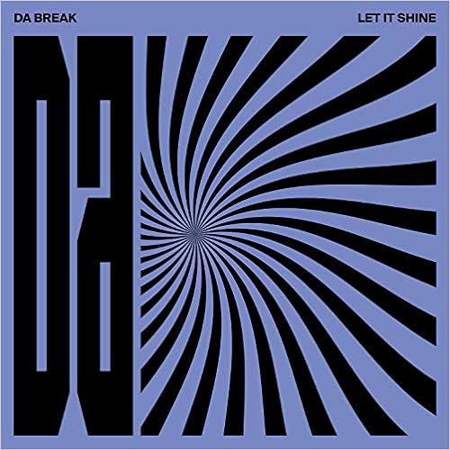 Pochette de : LET IT SHINE - DA BREAK (CD)