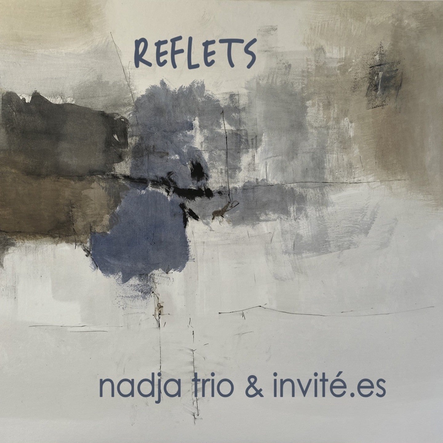 Pochette de : REFLETS - NADJA TRIO ET INVITÉ.ES (CD)