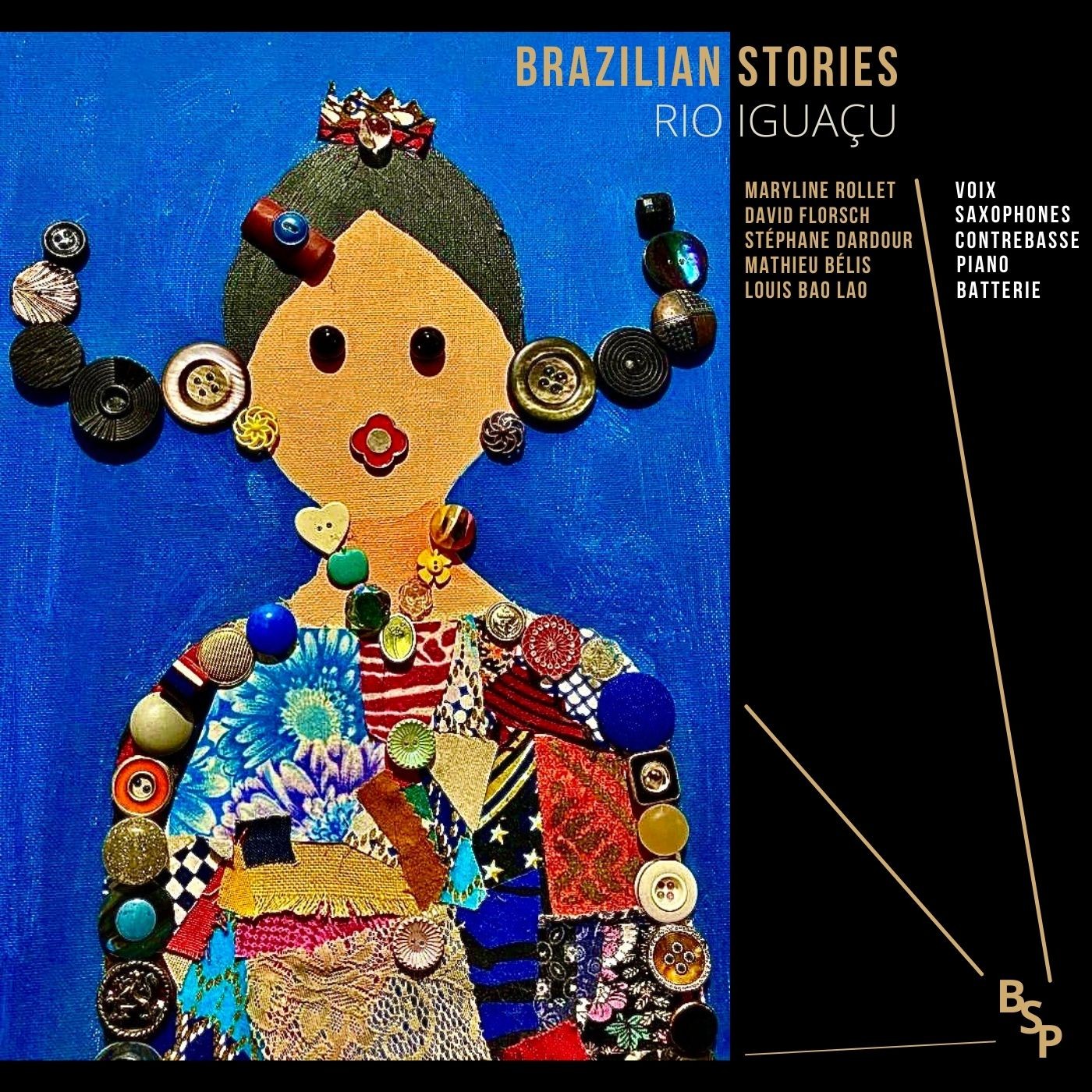 Pochette de : RIO IGUAÇU - BRAZILIAN STORIES (DOUBLE CD)