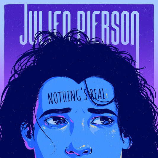 Pochette de : NOTHING'S REAL - JULIEN PIERSON (CD)