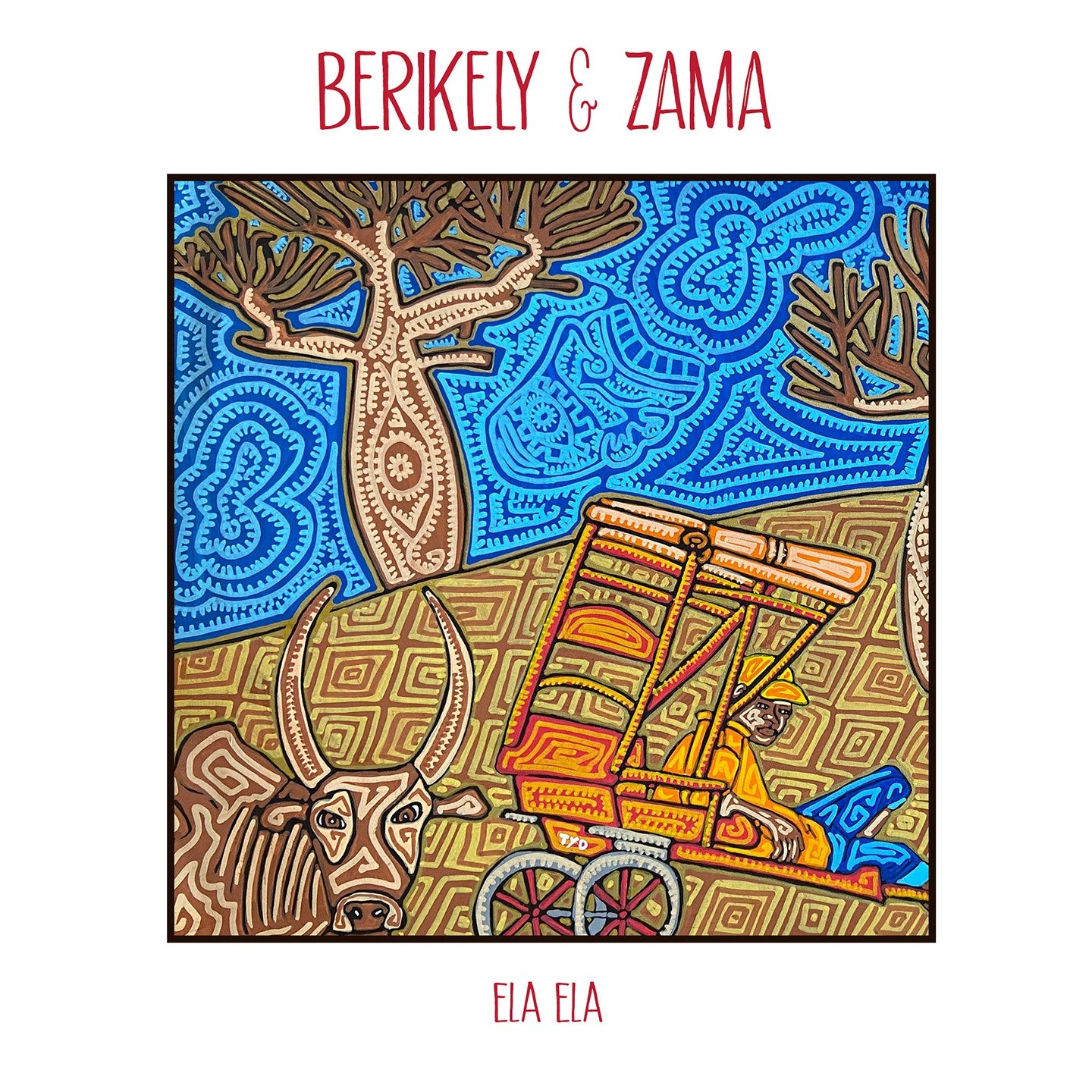 Pochette de : ELA ELA - BERIKELY / ZAMA (CD)